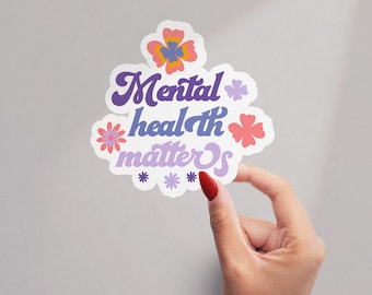 Calcomanía de salud mental, afirmación positiva, vinilo, autocuidado, motivación, atención plena, flor, conciencia, pegatina para portátil, botella de agua.