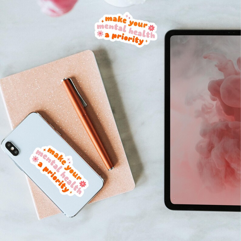 Mental Health Priority Sticker Positive Affirmation Vinyl Decal Self ...
