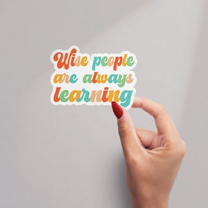 Wise People Sticker, Positive Affirmations sticker, Water Bottle Sticker, Laptop Decal, Motivational Tumbler Sticker, Motivational, Cute