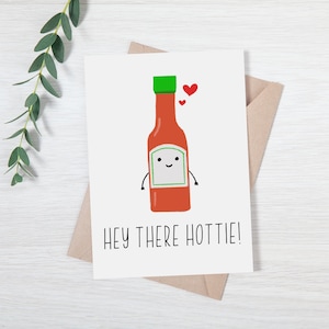 Hallo Hottie! - Hot Sauce Grußkarte, ich liebe dich Karte, Spicy Karte, Punny Grußkarte, Paarkarte, lustig