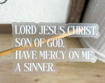 Jesus Prayer Clear Catholic Sticker