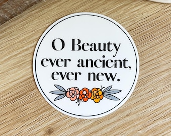 O Beauty Ever Ancient Ever New Catholic Sticker; St Augustine