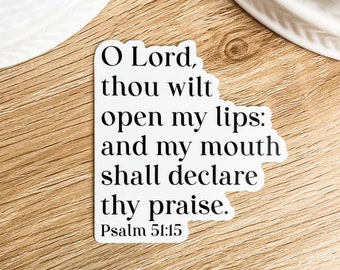 Psalm 51:15, My mouth shall declare your praise, Catholic Sticker, Catholic Stationary, Catholic Gifts, Catholic Stocking Stuffer