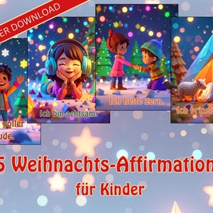 Könnte beinhalten: Digitaler Download mit vier illustrierten Szenen mit Kindern in einer Winterlandschaft. Jede Szene enthält Text auf Deutsch. Der Titel "25 Weihnachts-Affirmationen für Kinder" wird unten angezeigt.