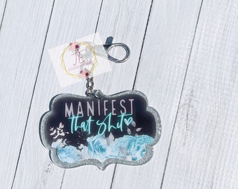 Manifest That Keychain | Inspirational Keychain |