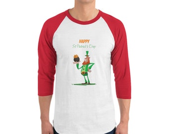 Happy St Patrick's Day; 3/4 sleeve raglan shirt