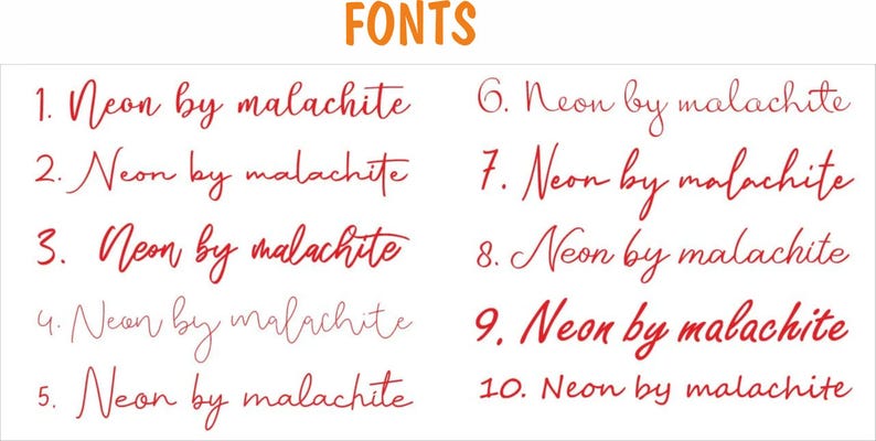 May include: A digital image showing ten different font styles for the phrase "Neon by malachite". The fonts are all handwritten and in red.