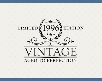 Vintage 1996 30th Birthday Digital Download - 30th Birthday Gift For Men Women, 30th Birthday Svg, 30th Birthday Decoration, 30 Year Old Svg