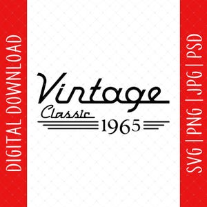 Vintage Classic 1965 60.Geburtstags-Digitaler Download - 60.Geburtstagsgeschenk für Männer Frauen Mama Papa, 60er Jahre Geburtstagsideen, 60er Jahre Geburtstagsgeschenk