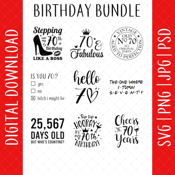 70th Birthday 9 Design Bundle Digital Download - 70 Birthday, 70th Birthday Gifts For Men Women, 70th Birthday Shirt, 70th Birthday Card Svg
