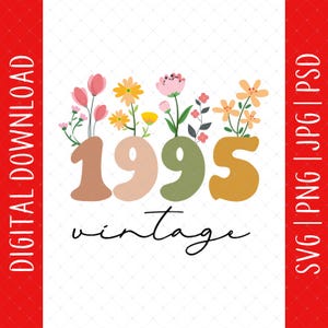 Download digital de aniversário vintage de 1995 - presente de aniversário de 30 anos para mulheres, svg de aniversário de 30 anos, pôster de cartão de decoração de aniversário de 30 anos, arquivos svg
