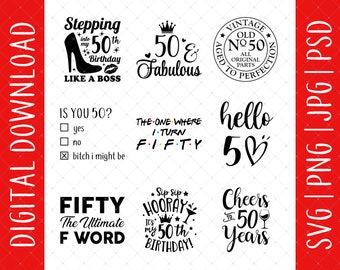50th Birthday 9 Design Bundle Digital Download - 50 Birthday, 50th Birthday Gifts For Men Women, 50th Birthday Svg, 50th Birthday Bundle Svg