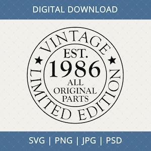 Download digitale per il 40° compleanno nel 2026, vintage 1986 - Regalo per il 40° compleanno per uomini e donne, file SVG per poster e decorazioni per il 40° compleanno