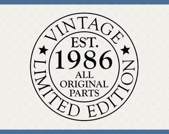 40th In 2026 Birthday Vintage 1986 Digital Download - 40th Birthday Gift For Men Women, 40th Birthday Decorations Poster Card Svg Files