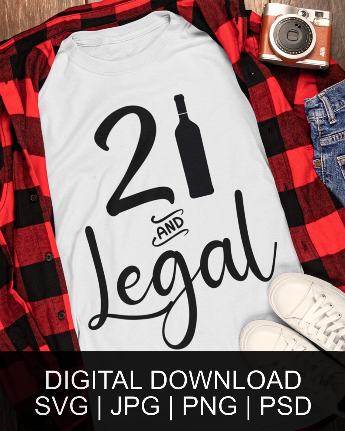 21 & Legal Svg Png Jpg Psd Digital Download 21st Birthday - Etsy