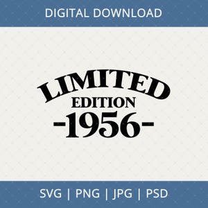 Édition limitée 1956 téléchargement numérique - 70e anniversaire en 2026, 1956 70e anniversaire cadeaux pour hommes femmes, 70e anniversaire Svg, 70 ans Svg