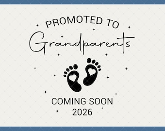 Puede incluir: Una descarga digital con el texto "PROMOTED TO Grandparents" y "COMING SOON 2026". El diseño incluye dos huellas negras con recortes en forma de corazón. Los formatos de archivo son SVG, PNG, JPG y PSD.