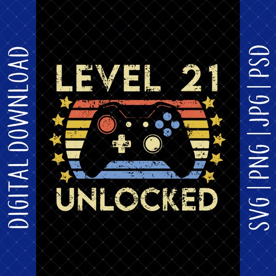 Vintage Level 21 Unlocked 21st Birthday Shirt For Him / Her Vintage Level 21 Unlocked 21st Birthday Shirt For Him / Her