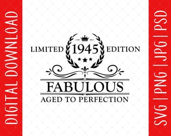 Fabulous 1945 80th Birthday Digital Download - 1945 80th Birthday Gifts For Mom Grandma, 80th Birthday Svg, 80th Birthday Decorations