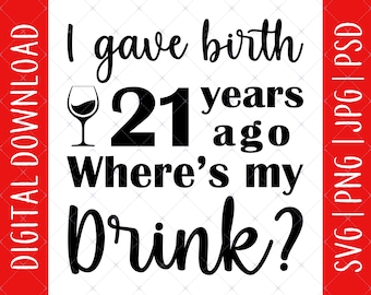 18x18 Multicolor Best Drinking Humor Gifts Only I Gave Birth 21 Years Ago Where's My Drink Funny Drunk Mom Throw Pillow 18x18 Multicolor Best Drinking Humor Gifts Only I Gave Birth 21 Years Ago Where's My Drink Funny Drunk Mom Throw Pillow