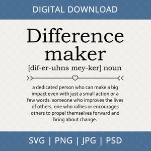 Difference Maker Digital Download - Coworker Gifts, Thank You Gifts For Men Women Boss Teacher, Graduation Gift, Christmas Ornament Svg File