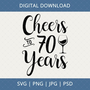 À bientôt pour 70 ans 70e anniversaire en téléchargement numérique - cadeau d'anniversaire pour les femmes, grand-mère et maman, 70e anniversaire Svg, 70 anniversaire Svg, 70e Svg