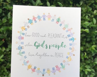 How good and pleasant it is - hand painted bible verse; words to inspire and encourage; divine scripture in glorious watercolour!