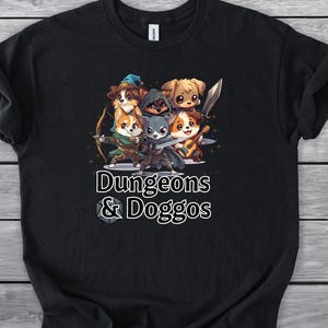 Dungeons and Doggos T-Shirt: Funny DnD RPG Gamer Tee