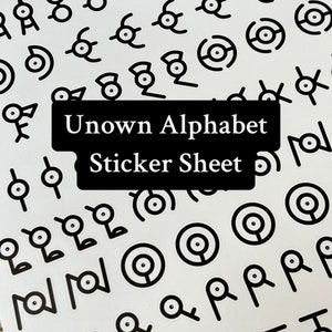 May include: A sheet of stickers featuring the Unown alphabet from the Pokemon franchise. The stickers are black and white and feature the Unown characters in a variety of poses. The sheet is labeled "Unown Alphabet Sticker Sheet".