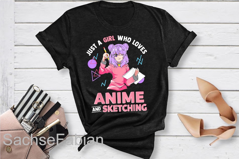Anime Lover Sketching Shirt Just A Girl Who Loves Anime and Sketching T-Shirt