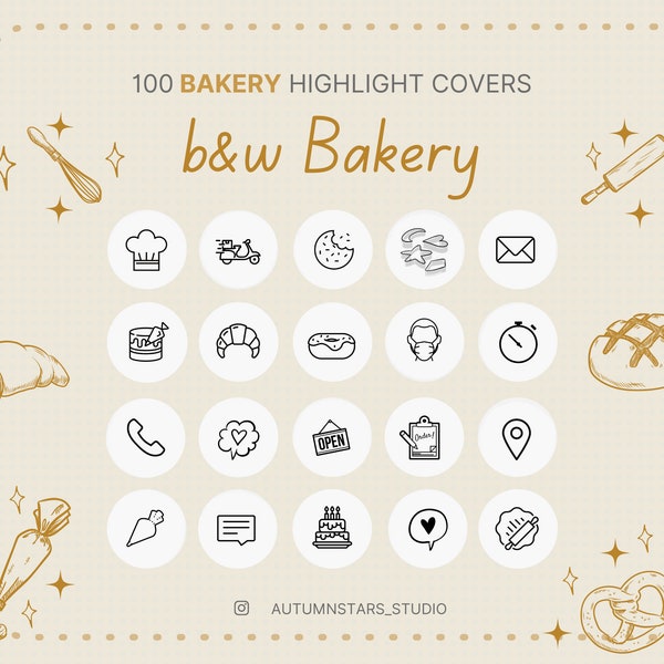 100 BAKERY BLACK WHITE Instagram Story Highlight Covers, bakery highlight covers, pastry icons, bakery icons, cake highlights stories