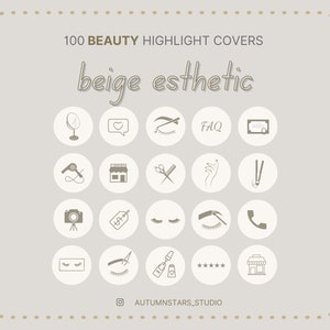 100 BEIGE ESTHETIC Instagram Highlight Icons| Neutral Story Instagram Highlights Esthetician IG Lash Nails Hair