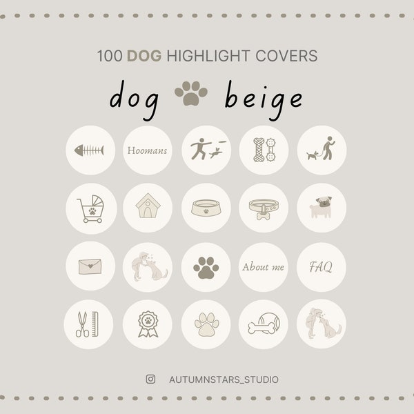 100 BEIGE DOG & PUPPIES | Pups | dogs | dog icons | dog lovers | neutral icons | neutral tones Instagram Story Highlight Icons Covers
