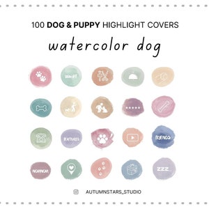 100 WATERCOLOR DOG | Puppy | dogs | dog icons | dog watercolor instagram | Pastel icons | Watercolor dog Instagram Story Highlight Covers
