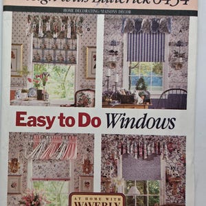May include: A vintage Butterick pattern for window treatments. The cover shows four window designs with floral and striped patterns. Text includes "Easy to Do Windows" and "At Home with Waverly".