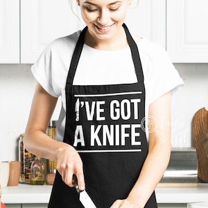 Funny women apron,funny womens apron,funny baking apron,funny cook apron,funny gift for women,funny apron for women,ive got a knife apron