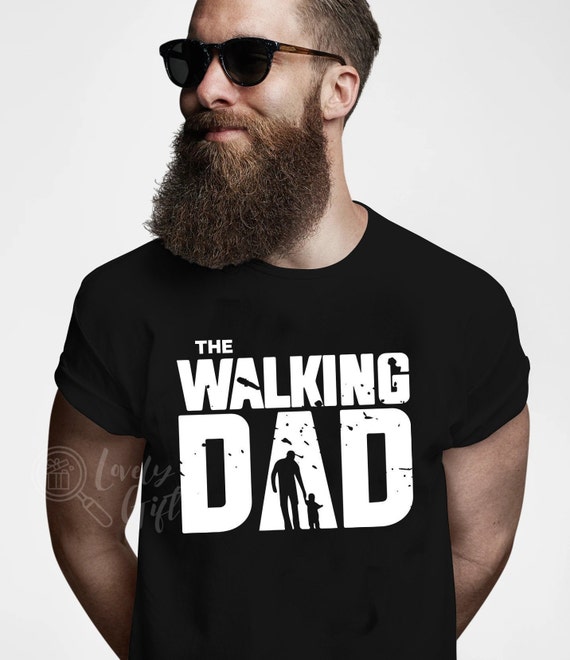 Walking Dad Shirt Funny Father's Day Gift Funny Dad T-Shirt Walking Dad Shirt Funny Father's Day Gift Funny Dad T-Shirt