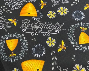 Bee Grateful Black background 100% cotton fabric BTY