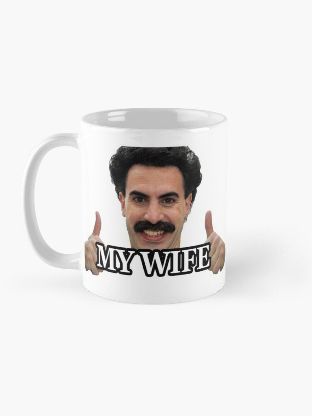 Borat My Wife Mug, Anniversary Mug, My Wife Coffee Mug, Etsy