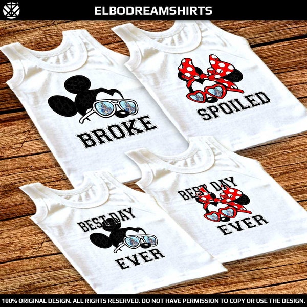 Disney Broke and Spoiled family Tank Tops, Disney world Tanks, disneyland Tanks, viaje familiar de Disney Mickey y Minnie Best Day Ever Tank Top