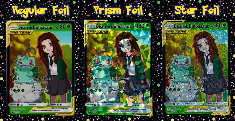 Może przedstawiać: Trzy karty kolekcjonerskie oznaczone jako Regular Foil, Prism Foil i Star Foil, każda z postacią i Bulbasaurem z tekstem Bean & Bulbasaur, 180 HP, Tag Team, Sleep Powder i Vine Whip, na ciemnym tle z gwiazdami.