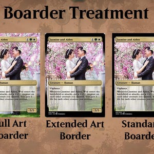 May include: Three different versions of a trading card featuring a couple in a wedding setting. The card is titled "Jasmine and Aiden" and has a 4/4 mana cost. The card text reads "Creature - Human. Vigilance. Whenever Jasmine and Aiden, Wed enters the battlefield or attacks, put a +1/+1 counter on each other creature you control. You gain 1 life for each other creature you control." The card has a power and toughness of 5/5. The three versions of the card are "Full Art Boarder", "Extended Art Border", and "Standard Boarder".