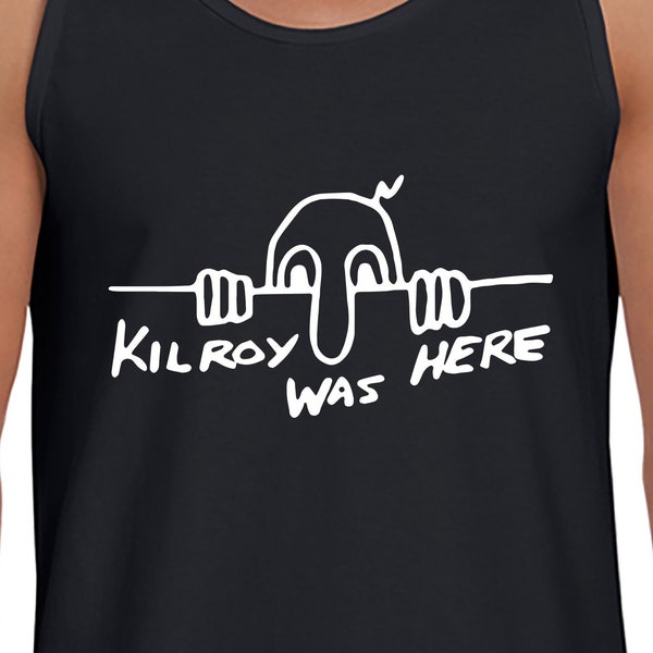 Kilroy was here WWII History World war Popular graffiti ,Meme Tank Top M3085