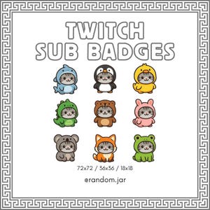 May include: Nine Twitch sub badges featuring cartoon cats dressed in animal costumes, including a shark, penguin, duckling, dinosaur, bear, bunny, koala, fox, and frog. The text "TWITCH SUB BADGES" is at the top, with size details and a social media handle at the bottom.