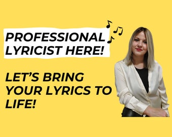 I will write a song lyrics on any topic