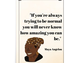 Maya Angelou Quote Poster Wall Art Digital Poster Instant Download