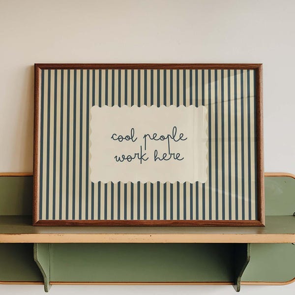 Cool People Work Here Office Quote Print, Stripe Minimalist Workspace Sign