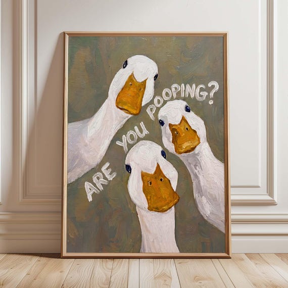 Funny Goose Bathroom Print, "Are You Pooping?" Toilet Humor Decor, Quirky Duck Art