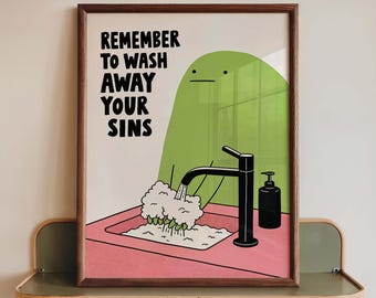 Funny Bathroom Wall Art Print, Wash Away Your Sins Poster, Green Monster Washing Hands, Pink Retro Decor