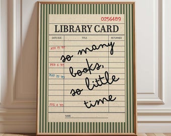 So Many Books So Little Time Poster, Vintage Library Card Print, Book Lover Wall Art, Reading Quote, Librarian Gift